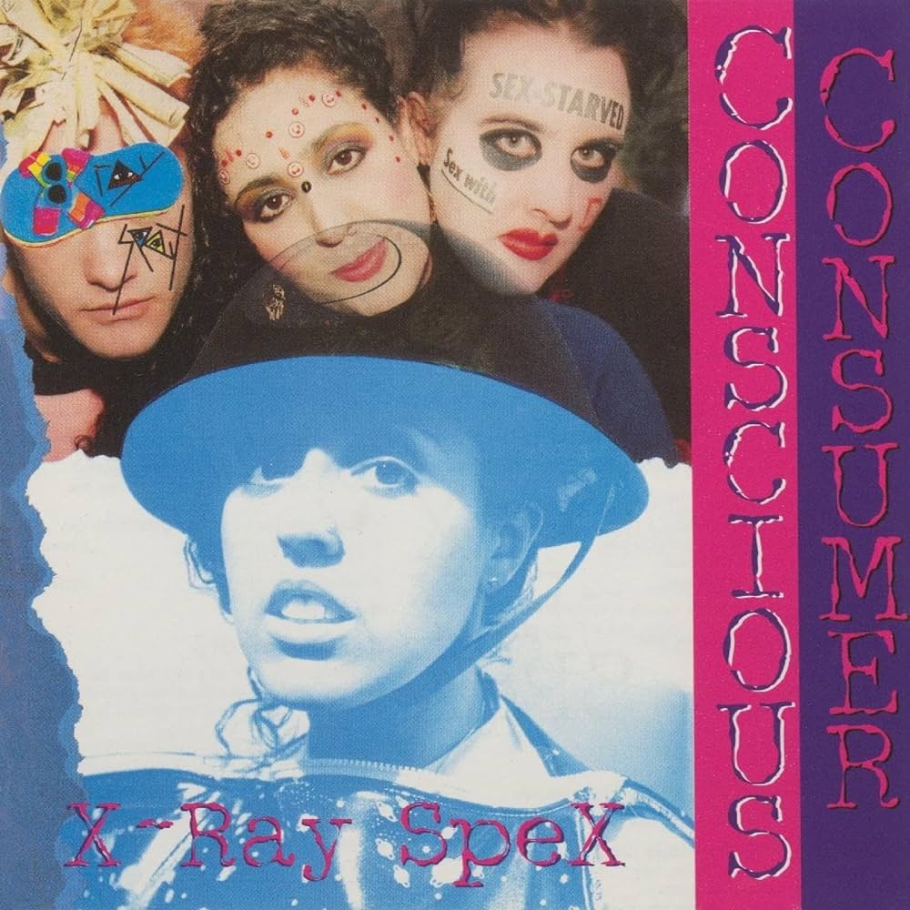 X-Ray-Spex - Conscious Consumer (Vinyl LP)