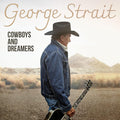 Strait, George - Cowboys and Dreamers (Vinyl LP)