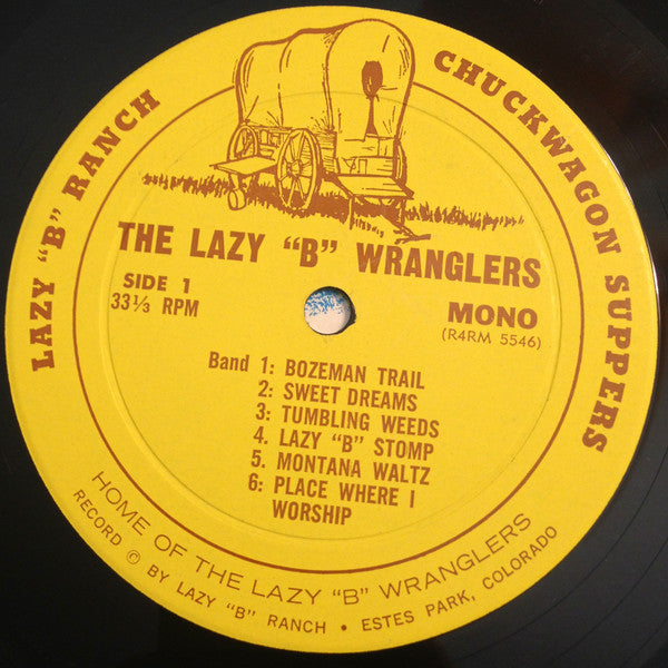Lazy B Wranglers - The Lazy "B" Wranglers Sing Songs Of The Old West (VG) (Vinyl LP)