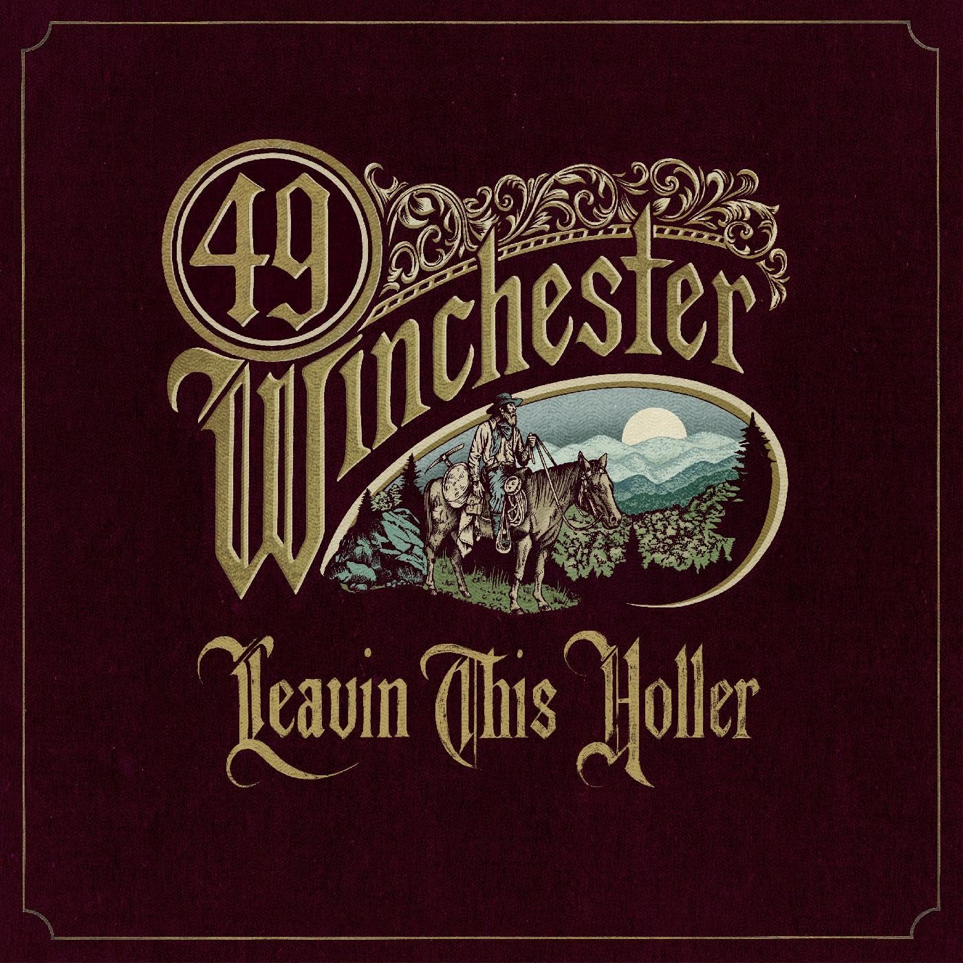 49 Winchester - Leavin' This Holler (Vinyl LP)