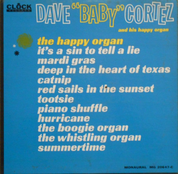 Cortez, Dave "Baby" - Dave "Baby" Cortez And His Happy Organ (VG+) (Vinyl LP)