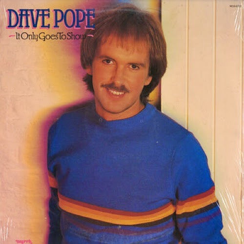 Pope, Dave - It Only Goes To Show (VG+) (Vinyl LP)