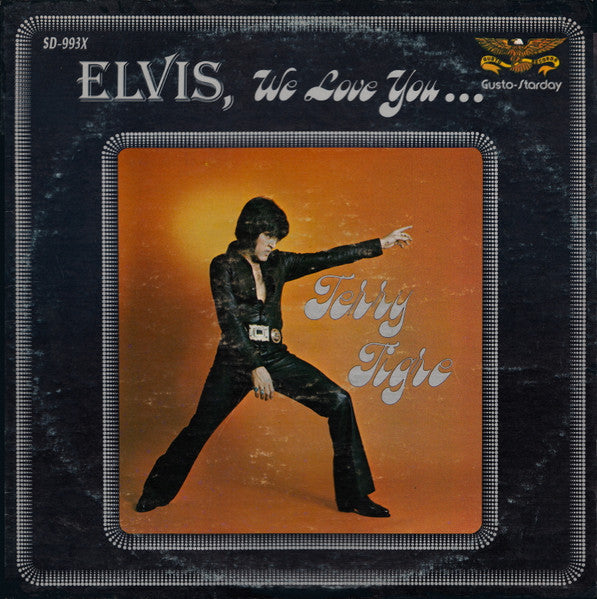 Terry Tigre - Elvis, We Love You (VG+) (Vinyl LP)