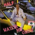 Half Pint  - Watch Me Grow (NM or M-) (Vinyl LP)