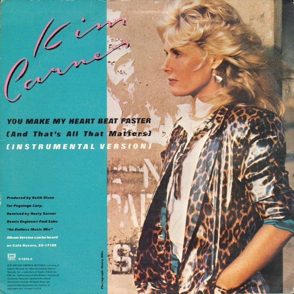 Carnes, Kim - You Make My Heart Beat Faster (And That's All That Matters) (VG+) (Vinyl LP)