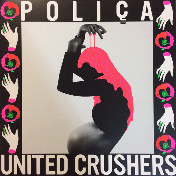 Polica - United Crushers (Vinyl, VG+) (Vinyl LP)