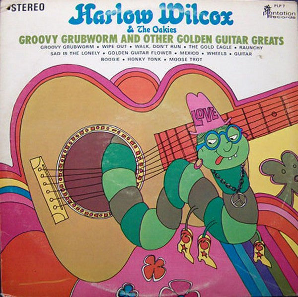 Wilcox, Harlow & The Oakies - Groovy Grubworm And Other Golden Guitar Greats (VG) (Vinyl LP)