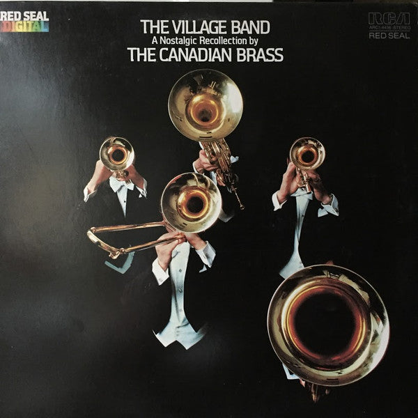 Canadian Brass - The Village Band A Nostalgic Recollection By The Canadian Brass  (NM or M-) (Vinyl LP)