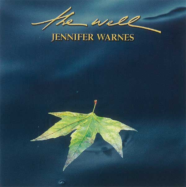Warnes, Jennifer - The Well (CD, M) (Vinyl LP)