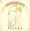 Tranquility  - Silver (VG+) (Vinyl LP)