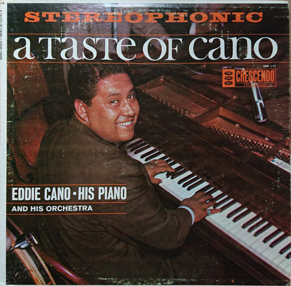 Cano, Eddie & His Piano, Orchestra & Chorus - A Taste Of Cano (VG+) (Vinyl LP)
