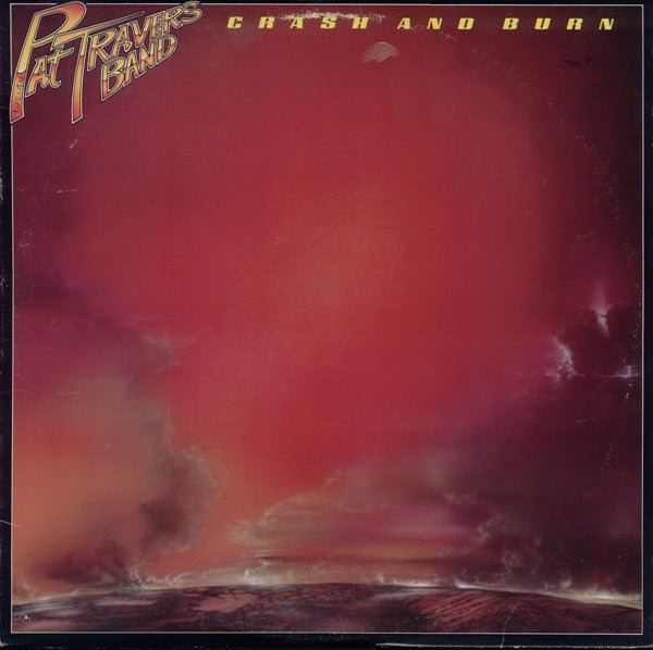 Travers, Pat Band - Crash And Burn (VG) (Vinyl LP)