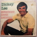 Lee, Dickey - Everybody Loves A Winner (VG+) (Vinyl LP)