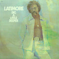 Latimore  - Dig A Little Deeper (M) (Vinyl LP)