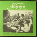Seeger, Pete - Abiyoyo & Other Story Songs For Children By Pete Seeger (VG+) (Vinyl LP)