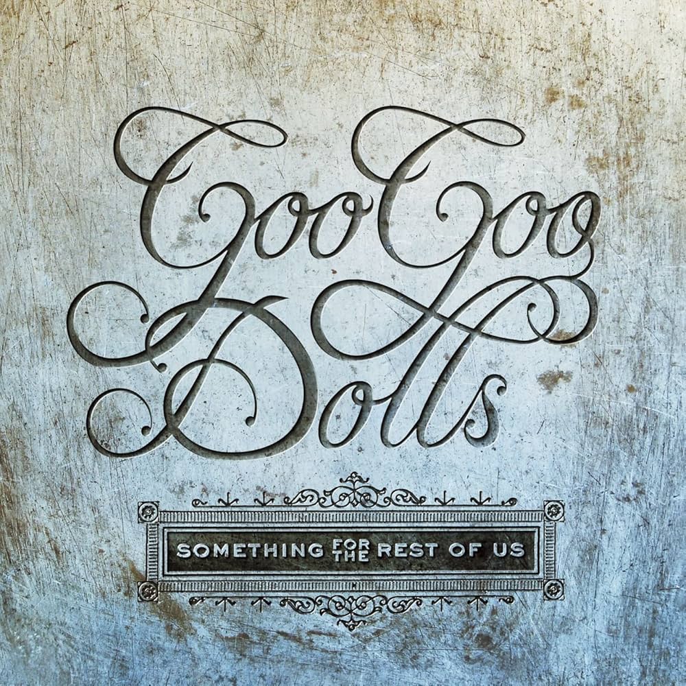 Goo Goo Dolls - Something For the Rest of Us (Vinyl LP)