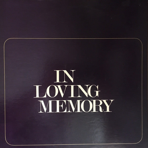 Various - In Loving Memory - A Tribute To Mrs. Loucye G. Wakefield (VG+) (Vinyl LP)