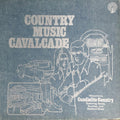 Various - Country Music Cavalcade - Welcome To Candlelite Country Featuring Boots, Buckles, And Badland Blues (VG+) (Vinyl LP)