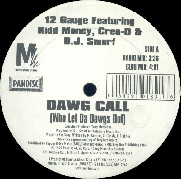 12 Gauge Featuring Kidd Money, Creo-D & DJ Smurf  - Dawg Call (Who Let Da Dawgs Out) (VG+) (Vinyl LP)
