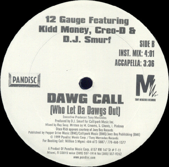 12 Gauge Featuring Kidd Money, Creo-D & DJ Smurf  - Dawg Call (Who Let Da Dawgs Out) (VG+) (Vinyl LP)