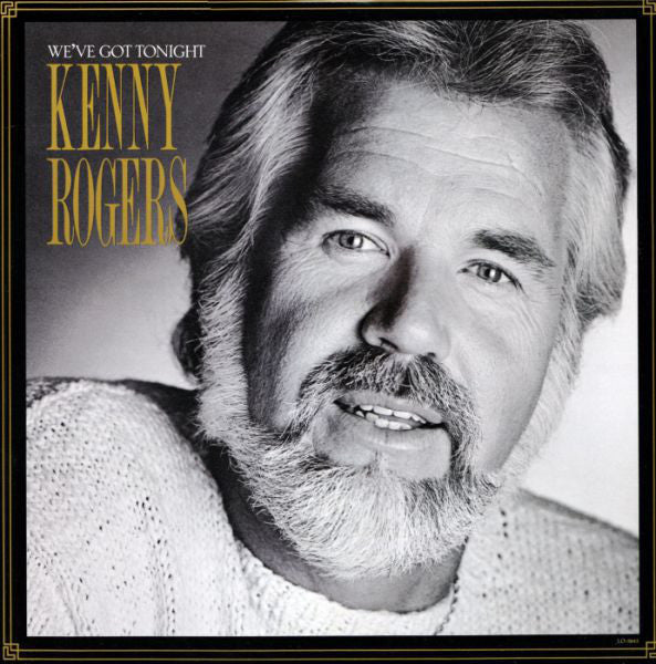 Rogers, Kenny - We've Got Tonight (Vinyl, M) (Vinyl LP)