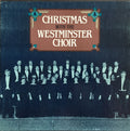 Westminster Choir, Joseph Flummerfelt - Christmas With The Westminster Choir (Vinyl, NM or M-) (Vinyl LP)