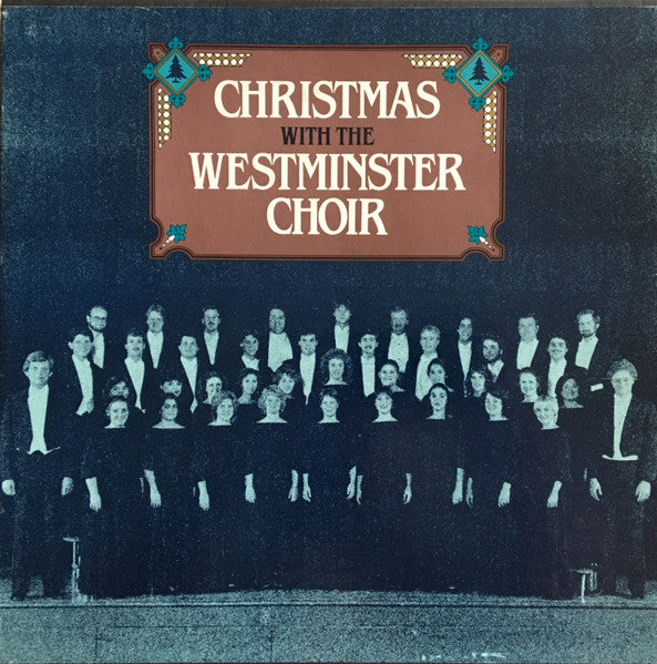 Westminster Choir, Joseph Flummerfelt - Christmas With The Westminster Choir (Vinyl, NM or M-) (Vinyl LP)