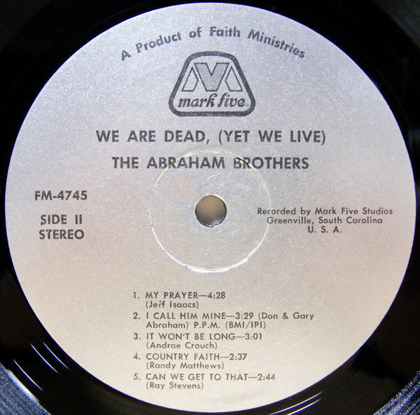 Abraham Brothers - We Are Dead (Yet We Live) (VG+) (Vinyl LP)