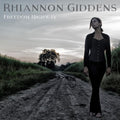 Giddens, Rhiannon - Freedom Highway (NM or M-) (Vinyl LP)