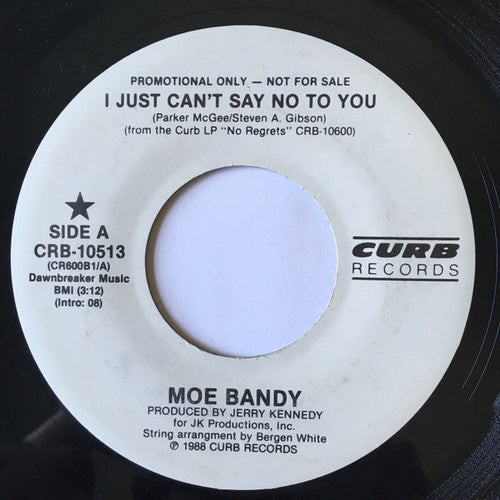 Bandy, Moe - I Just Can't Say No To You (VG+) (Vinyl LP)