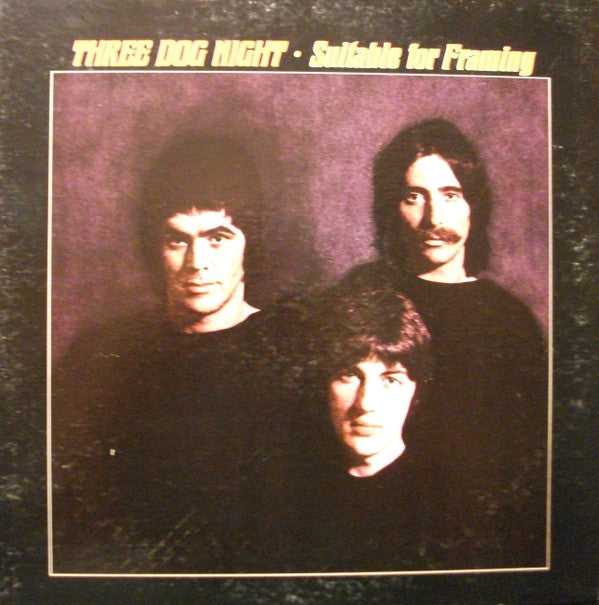Three Dog Night - Suitable For Framing (VG+) (Vinyl LP)