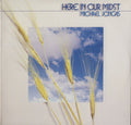 Joncas, Michael - Here In Our Midst (M) (Vinyl LP)