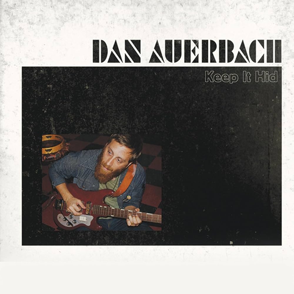 Auerbach, Dan - Keep it Hid (Vinyl LP)