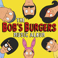 Bob's Burgers Music Album (Vinyl LP)