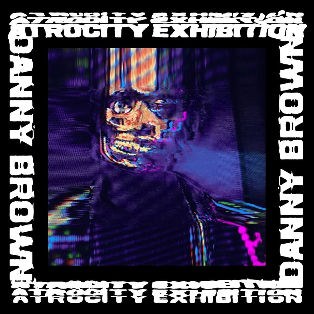 Brown, Danny - Atrocity Exhibition (Vinyl LP)