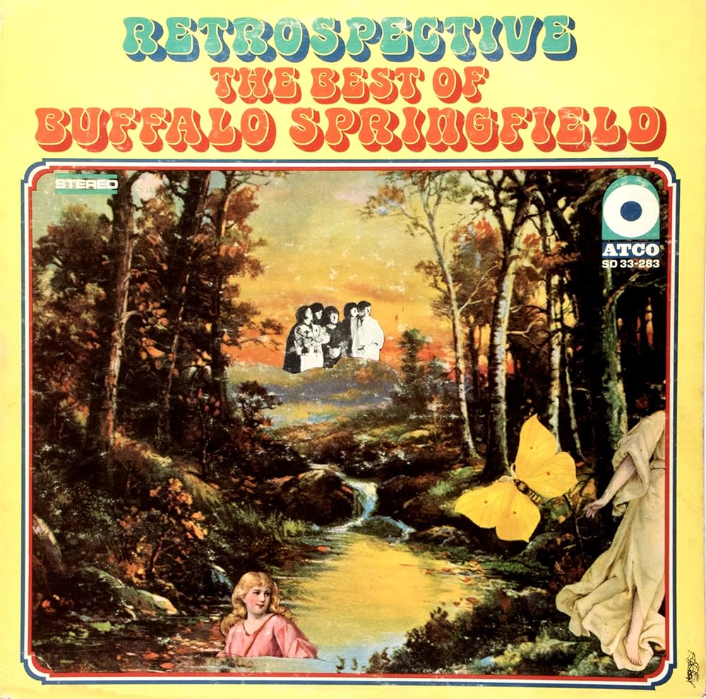 Buffalo Springfield - Retrospective: The Best of Buffalo Springfield (Vinyl LP)