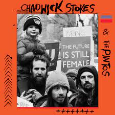 Stokes, Chadwick & The Pintos - Chadwick Stokes & The Pintos (Vinyl LP)