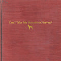 Childers, Tyler - Can I Take My Hounds to Heaven? (Vinyl LP)