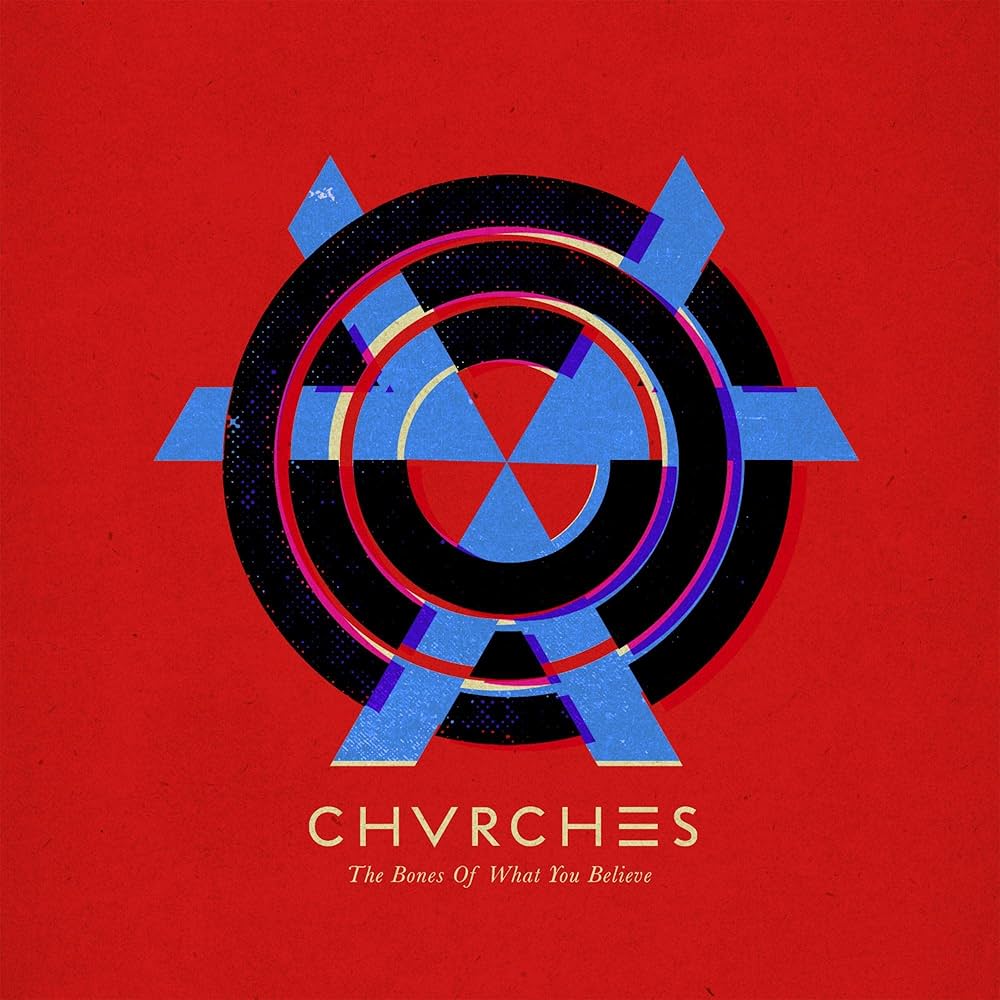 Chvrches - The Bones of What You Believe (Vinyl LP)