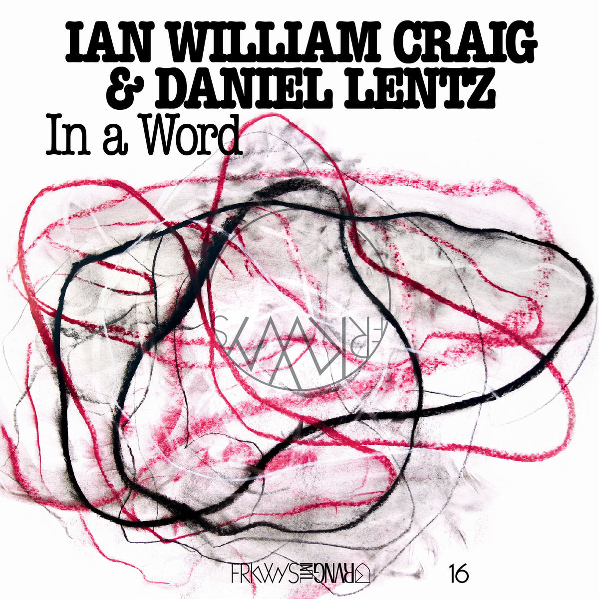 Craig, Ian William & Daniel Lentz - In A Word (Vinyl LP)