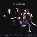 Cranberries - Everybody Else Is Doing It, So Why Can't We (Vinyl LP)