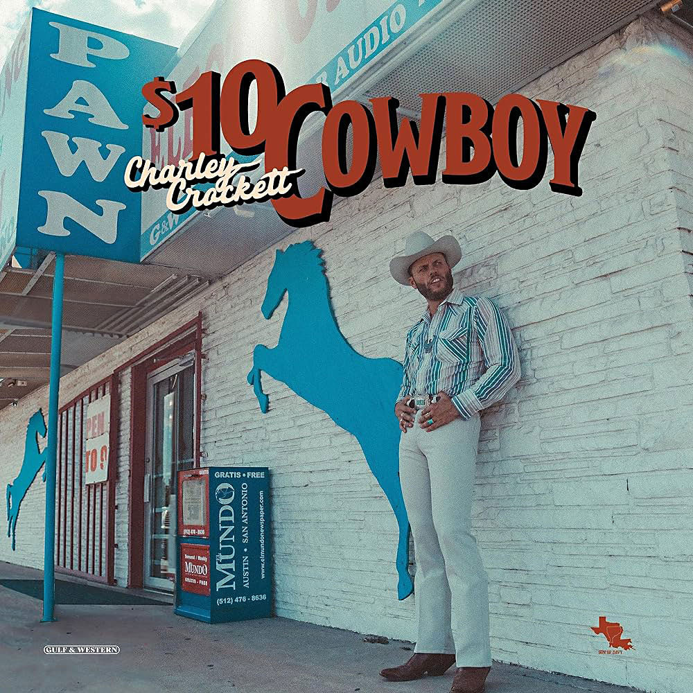 Crockett, Charley - $10 Cowboy (Vinyl LP)
