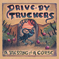 Drive-By Truckers - A Blessing and a Curse (Vinyl LP)
