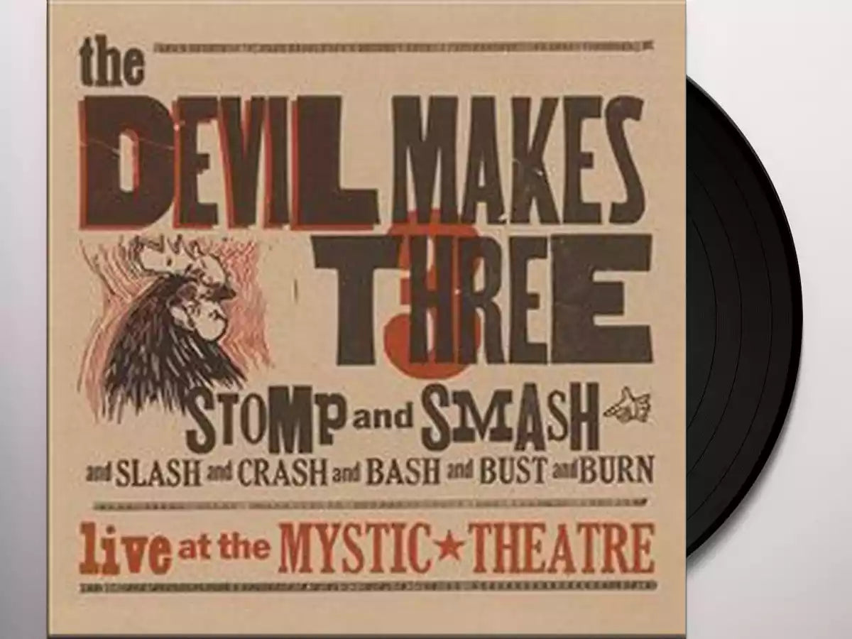 Devil Makes Three - Stomp and Smash (Vinyl LP)