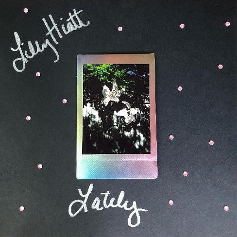 Hiatt, Lilly - Lately (Autographed Pink & Black Vinyl) (Vinyl LP)