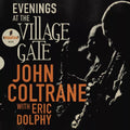 Coltrane, John with Eric Dolphy - Evenings At The Village Gate (Vinyl LP)