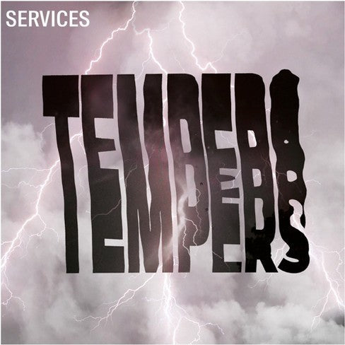 Tempers - Services (Clear Vinyl) (Vinyl LP)