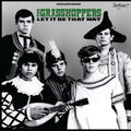 Grasshoppers - Let It Be That Way (Vinyl LP)