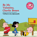 Guaraldi, Vince - Be My Valentine, Charlie Brown (Vinyl LP)