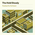 Hold Steady - Thrashing Thru The Passion (Vinyl LP)